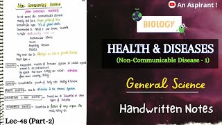 Non Communicable DiseaseHealth amp DiseasesUnit11Part2  Biology  General Science  Lec48 [upl. by Wedurn330]