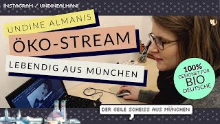 Begriff des Erwachsenseins Familie amp Netzfeminismus  Undine Almanis ÖkoStream Vol 2 [upl. by Domineca362]