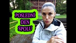 😢POSLEDNÍ DEN SPOLU✈ DEN PŘED ODLETEM✈ [upl. by Nett808]