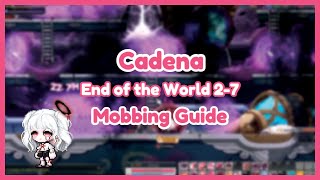 Cadena Mobbing Guide  End of the World 27 [upl. by Ydnim]