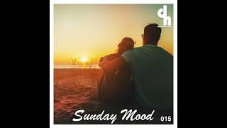 Sunday Mood 015 [upl. by Ylil681]