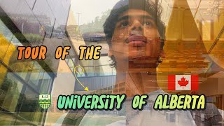 University of Alberta Campus Tour  UofA  Alberta Canada 🇨🇦 canada internationalstudents tour [upl. by Grimbly792]