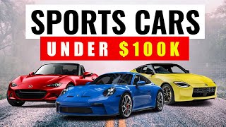 Top 10 Best sports cars under 100k [upl. by Friedrick835]