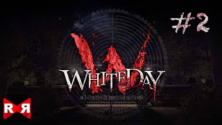 Whiteday A Labyrinth Named School English Version  iOS  Android  Walkthrough Gameplay Part 2 [upl. by Dorene]