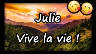 Julie TOUS MES VOEUX pour 2023 ❤️ bonne fête Julie joyeux anniversaire [upl. by Nysilla146]