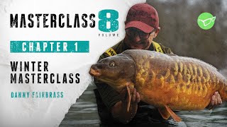 Korda Masterclass 8 Winter Carp Fishing  Danny Fairbrass 2021 [upl. by Lorou698]