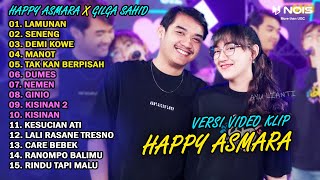 HAPPY ASMARA Feat GILGA SAHID FULL ALBUM TERBARU 2024  LAMUNAN SENENG DEMI KOWE [upl. by Enimajneb719]