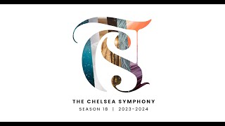 Idyllic Echoes Sat 518  The Chelsea Symphony Livestream [upl. by Okim]