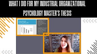 What I Did for My IO Psychology Thesis [upl. by Becky]