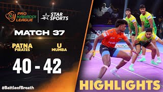 UMumba triumphs over PatnaPirates in a thriller  ProKabaddiOnStar [upl. by Pru]