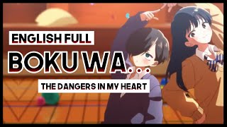 【mew】 quotBoku waquot Atarayo ║ The Dangers in My Heart OP2 ║ Full ENGLISH Cover amp Lyrics [upl. by Derril812]