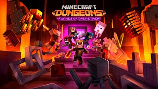 Minecraft Dungeons  DLC Chamas do Nether [upl. by Oner522]