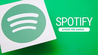 Spotify sicher für Kinder machen Tipps für Eltern [upl. by Ahtelra469]