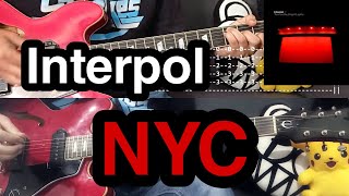 NYC  Interpol 2 Guitars TAB Cover and Tutorial [upl. by Oliy]