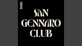 San Gennaro Club [upl. by Pfaff588]