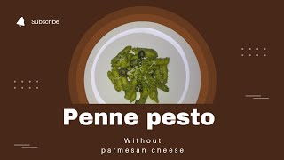 Penne pesto at home  how to make pesto sauce without parmesan cheese  pasta easy recipe [upl. by Xila]