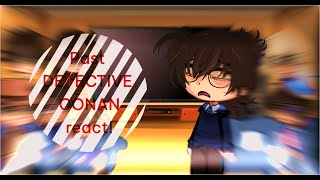 Past Detective Conan react future conan PART 1  timelines in description [upl. by Hannej]