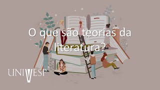 Teoria da Literatura  O que são teorias da literatura [upl. by Ainyt353]