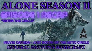 ALONE SEASON 11 EPISODE 1 RECAP alone [upl. by Maite]