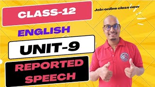 Reported Speech  English  Class12  Online Class  Shyam Sir [upl. by Awad662]