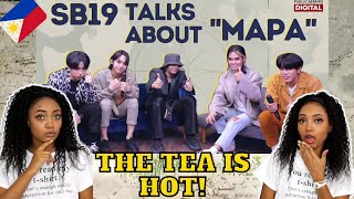 SB19 TALKS ABOUT MAPA REACTION  They spilled the tea about EVERYTHING  Minyeo TV 🇩🇴 [upl. by Bohrer174]