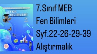 7SINIF FEN BİLİMLERİ MEB DERS KİTABI S22262939 ALIŞTIRMALIK [upl. by Ylrae]