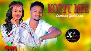 Leencoo Guddinaa  KOTTU MEE  New Ethiopian Oromo Music 2024 [upl. by Ahsrat]