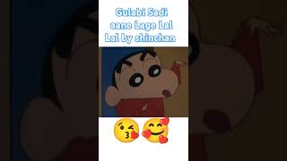 When Shinchan sings Gulabi Sadi ❤️ [upl. by Carmelita372]