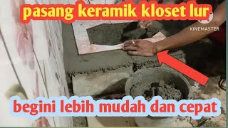 cara mudah memasang keramik lantai tempat kloset jongkok [upl. by Blackmore]