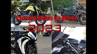 Prix des Motos au Maroc  أثمنة أشهر الدراجات النارية في المغرب [upl. by Adeys]