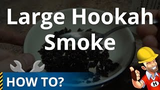 Get Large Hookah Smoke or Refresh Old Shisha Tobacco [upl. by Voleta658]