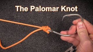 How to Tie the Palomar Knot [upl. by Minne]