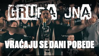 Grupa JNA  Vraćaju se dani pobede [upl. by Anileve313]