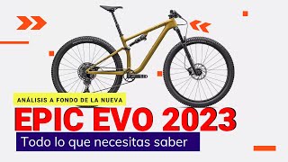 NUEVA 2023 SPECIALIZED EPIC EVO LINEA COMPLETA [upl. by Lajes]