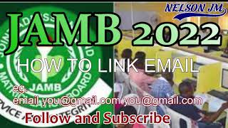 JAMB 2022 How to Link Email to JAMB Portal Profile [upl. by Clementas593]