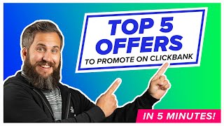 Top 5 ClickBank Offers to Promote  December 2022 [upl. by Sophie]