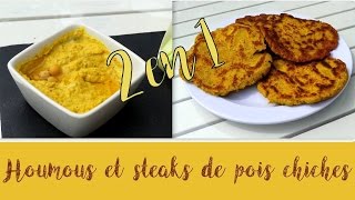 Recette 2 en 1  Houmous et steaks de pois chiches vegan et sans gluten [upl. by Monteria]