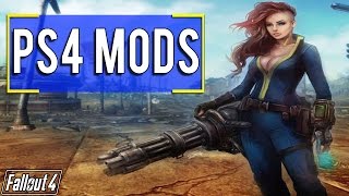 Fallout 4  EVERYTHING WE KNOW ABOUT PS4 MODS SO FAR  UPDATE 154 INFO [upl. by Ilam770]