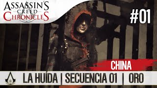 Assassins Creed Chronicles China  Walkthrough Español Guía  La huída  Parte 1  OcultoOro [upl. by Camilia]