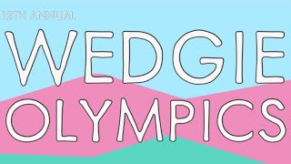 The Wedgie Olympics  The Wedgie Club [upl. by Htnnek]