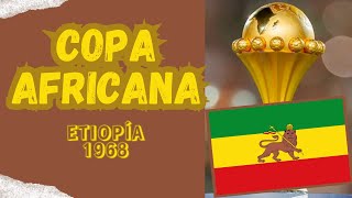 COPA AFRICANA ETIOPÍA 1968 [upl. by Rozanne318]