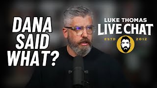 Luke Thomas LIVE CHAT  UFC Saudi Arabia  DDP vs Izzy  Dana White [upl. by Yroggerg844]