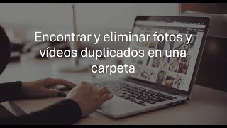 Encontrar y eliminar fotos y vídeos duplicados en una carpeta [upl. by Arimay972]