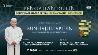 KAJIAN TASHAWUF  KITAB MINHAJUL ABIDIN GURU MUHAMMAD RIJANI  8 OKTOBER 2024 [upl. by Nnyleahs]