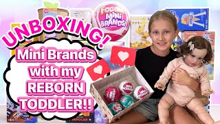 UNBOXING MINI BRANDS with my REBORN TODDLER [upl. by Ravens]