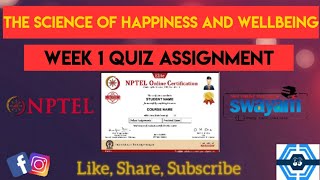 The Science of Happiness and Wellbeing Week 1 Quiz Assignment Solution  NPTEL 2023  SWAYAM [upl. by Ahsar]