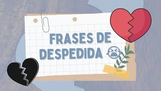 Frases de Despedida de Amor  FRASES TRISTES DE AMOR [upl. by Dyann]