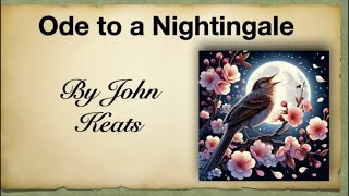 Ode to a Nightingale by John Keats [upl. by Atterahs773]