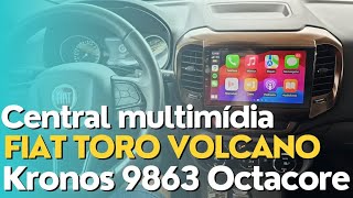 Central Multimidia Fiat Toro Volcano 2019 Kronos 9863 OctaCore 4GB Ram  64GB Rom [upl. by Whitcomb]