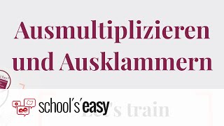 Ausmultiplizieren und Ausklammern  Distributivgesetz [upl. by Kristel]